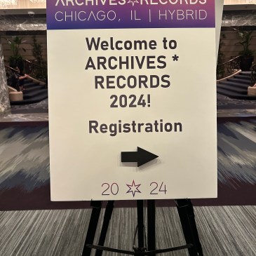 Picture of a sign welcoming attendees to the ARCHIVES * RECORDS 2024 conference